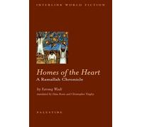 Homes of the Heart: A Book About Ramallah
