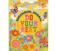 Homeschool Journal, Do Your Best