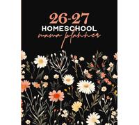 Homeschool Mama Planner 2026-2027: Weekly & Monthly Lesson Planning | Record Book for Teaching Multiple Kids, Student (August 2026 to July 2027)