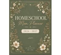 Homeschool Mom Planner 2026-2027