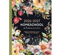 Homeschool Planner 2026-2027: A Simple Plan Homeschooling Organizing for Teaching Multiple Kids, Student (up to 6 Kids)