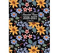 Homeschool Planner 2026-2027 for Multiple Kids: Weekly & Monthly Lesson and Record Book, Dated from July 2026 to June 2027, Large Size 8.5×11, Floral Cover