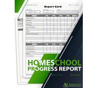 homeschool progress report: for parents and teachers to track a student's academic progress, conduct, and attendance throughout the school year