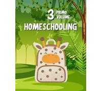 Homeschooling - Quadernone Operativo, Terza Elementare (Primaria) per la Scuola Parentale.: Per incollare e contenere: Lapbook, Schede Attività. Programma Completo Esame di Idoneità alla classe Quarta
