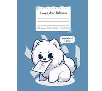 "Homework? I Ate It.": Funny Samoyed Dog Wide-Ruled Composition Notebook for Students