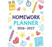 Homework Planner 2026-2027: Undated Assignment Journal for Students with ADHD - Stay Organized, Focused, and On Track