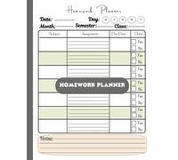 HOMEWORK PLANNER: Assignment Tracker For Elementary, Middle and High School Students - 110 Undated Daily Organizer Notebook
