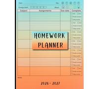 Homework Planner for ADHD Students 2026-2027: Undated Assignment Journal Notebook Elementary, middle, high school and College