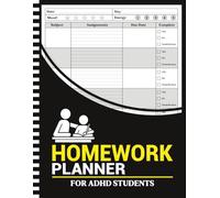 Homework Planner for ADHD Students: Undated Assignment Tracker Notebook for Elementary, Middle, High School, and College