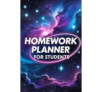 Homework Planner for Students: Organize Assignments, Track Exams & Grades, and Stay Ahead All Year