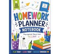 Homework Planner Notebook: Undated Weekly/Daily Assignment Tracker & Student Organizer | Keep Track of Work, Due Dates, Projects, Revision & Notes | ... High School, Homeschooling & College Students