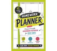 Homework Planner: Student Assignment Notebook with Weekly Homework Tracking, ADHD-Friendly Planning & Undated Task Organization. Portable, Compact Size.