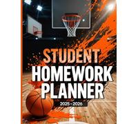 Homework Student Planner 2025-2026 basketball: Undated Daily Assignment Tracker for Students of All Grades,for Basketball Lovers, Format A4 With 123 Pages.