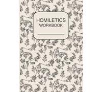 Homiletics WorkBook for Women: A Hands-On Workbook for Studying, Understanding, and Teaching the Bible | Homiletics Exercises, Sermon Development, and Faith-Based Leadership Training | 7x10, 40 Pages Including Instructions and examples.