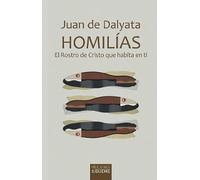 Homilías: El Rostro de Cristo que habita en ti: 56