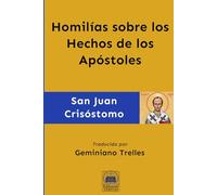 Homilías sobre los Hechos de los Apóstoles
