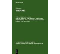 Homilien zum Hexateuch in Rufins Übersetzung. Teil 1 (Copertina rigida)