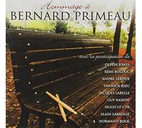Hommage a Bernard Primeau