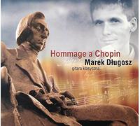 HOMMAGE A CHOPIN-DLUGOSZ, MAREK