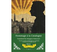 Hommage à la Catalogne | French Translation of Homage to Catalonia