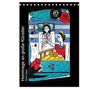 Hommage an große Künstler (Tischkalender 2026 DIN A5 hoch), CALVENDO Monatskalender: Pop Art Mix, bekannte Maler und Arbeiten neu interpretiert