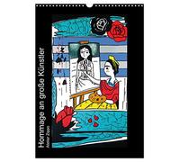 Hommage an große Künstler (Wandkalender 2026 DIN A3 hoch), CALVENDO Monatskalender: Pop Art Mix, bekannte Maler und Arbeiten neu interpretiert