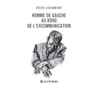 Homme de gauche au bord de l'excommunication