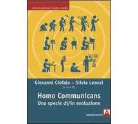 Homo communicans. Una specie di/in evoluzione