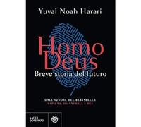 Homo deus. Breve storia del futuro