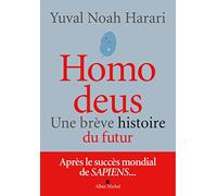 Homo deus – Une brève histoire du futur – Les Éditions Albin Michel