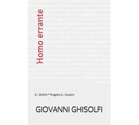 Homo errante: Da Eden al 1970, Storia dell’Uomo-Homo, onde volgere a perfezione l’imperfetto perfettibile