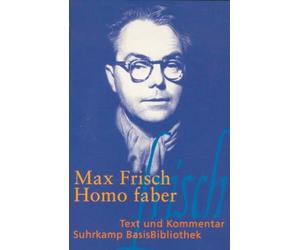 Homo faber: Ein Bericht: 3