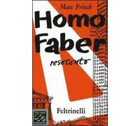 Homo faber. Resoconto. Ediz. speciale