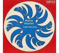 Homo Homini - Liebe Karolina / Es Zählt Dein Weg - AMIGA - 4 56 024