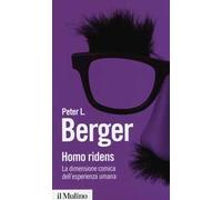 Homo ridens. La dimensione comica dell'esperienza umana