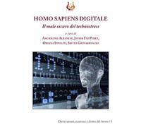 Homo sapiens digitale. Il male oscuro del technostress