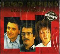 Homo Sapiens - I Grandi Successi: Bella Da Morire (versioni Originali) - Cd