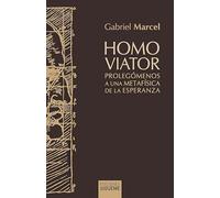 Homo viator: Prolegómenos a una metafísica de la esperanza: 63
