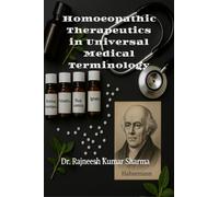 Homoeopathic Therapeutics in Universal Medical Terminology