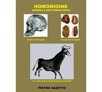 Homorigine Scienza e arte preistorica