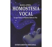 Homostesia Vocal: Lo que nunca te dijeron sobre tu Voz.