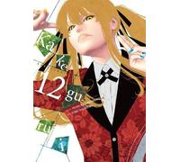 Kakegurui - Compulsive Gambler -, Vol. 12