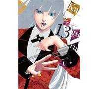 Kakegurui - Compulsive Gambler -, Vol. 13