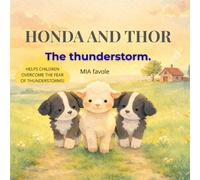 HONDA AND THOR: The thunderstorm.