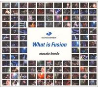 Honda, Masato - What Is Fusion