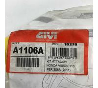 Honda Vision 110 2011 Kit attacchi A1106A per parabrezza 308A GIVI Mounting kit