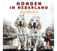 Honden in Nederland: Kleurboek Kerst voor Volwassenen
