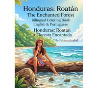 Honduras: Roatán The Enchanted Forest