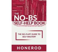 Honerod The No-Bs Self-Help Book (Tascabile)