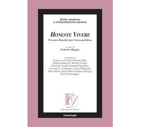 Honeste vivere. Percorsi filosofici per l'etica pubblica